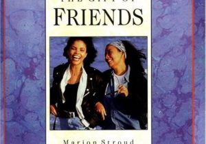 The Gift of Friends by Marion Stroud