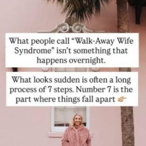 Why aging wife suddenly walks away from her marriage